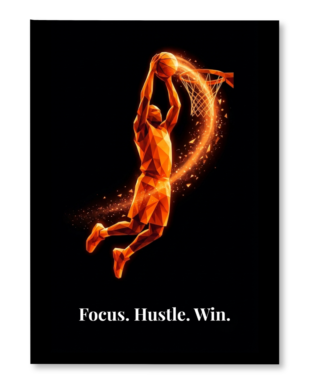 Focus. Hustle. Win.